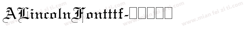 ALincolnFontttf字体转换