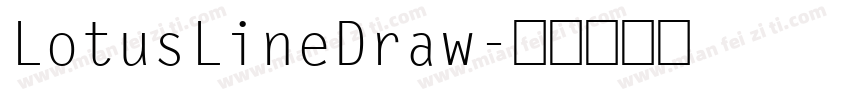 LotusLineDraw字体转换