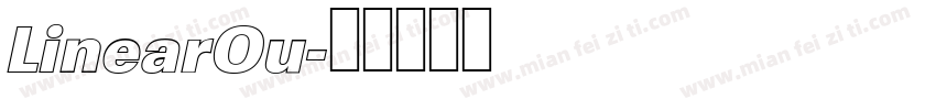 LinearOu字体转换