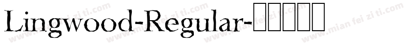 Lingwood-Regular字体转换