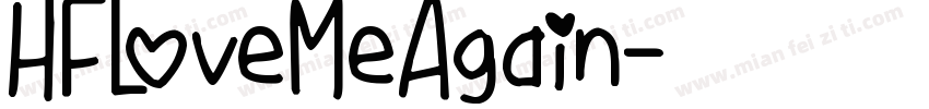 HFLoveMeAgain字体转换