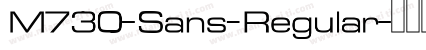 M730-Sans-Regular字体转换