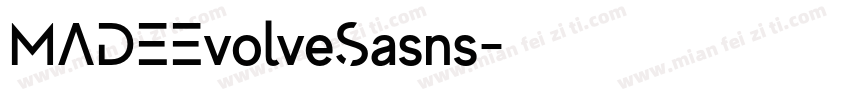 MADEEvolveSasns字体转换