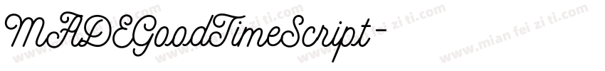 MADEGoodTimeScript字体转换