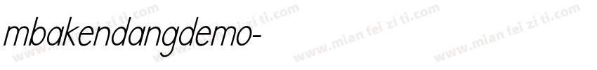 mbakendangdemo字体转换