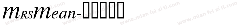 MrsMean字体转换