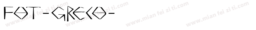 FOT-Greco字体转换