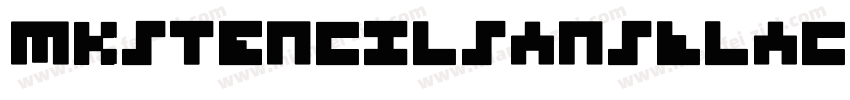 MKStencilsansBlack字体转换