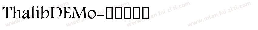 ThalibDEMo字体转换