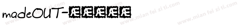 madeOUT字体转换