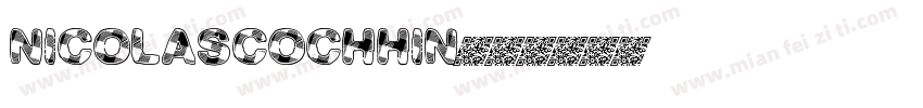 NICOLASCOCHHIN字体转换