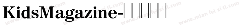 KidsMagazine字体转换