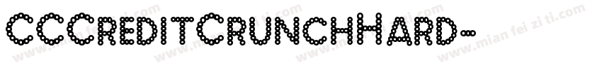 CCCreditCrunchHard字体转换