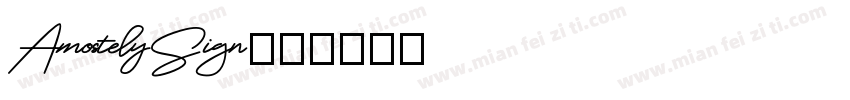 AmostelySign字体转换