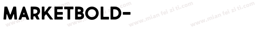 MarketBold字体转换