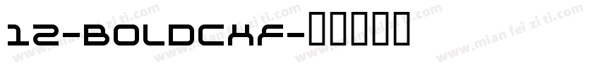 12-BOLDCHF字体转换