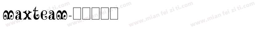maxteam字体转换