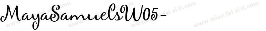 MayaSamuelsW05字体转换