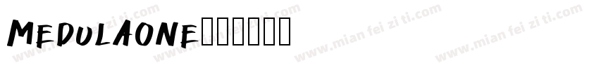 Medulaone字体转换