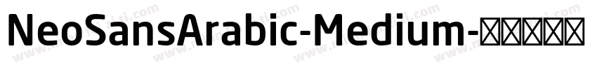 NeoSansArabic-Medium字体转换
