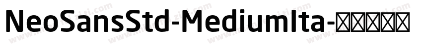 NeoSansStd-MediumIta字体转换