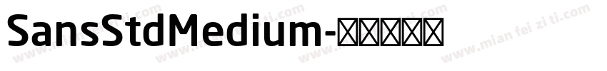 SansStdMedium字体转换