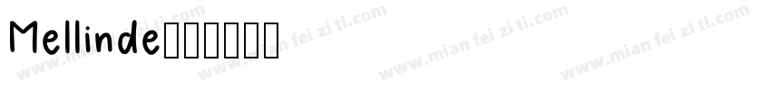 Mellinde字体转换