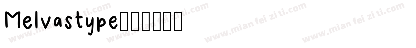 Melvastype字体转换