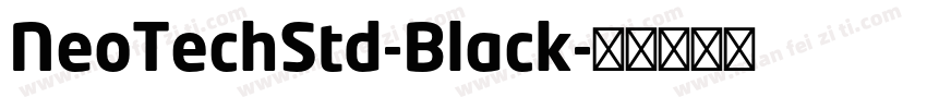 NeoTechStd-Black字体转换