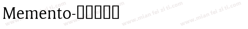 Memento字体转换