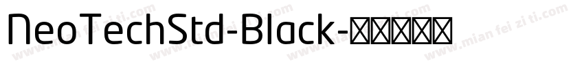 NeoTechStd-Black字体转换