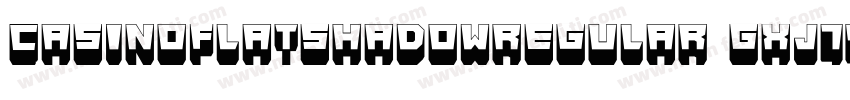 CasinoFlatShadowRegular-gxj74字体转换