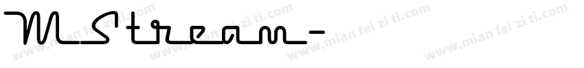 MStream字体转换
