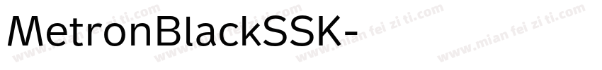 MetronBlackSSK字体转换