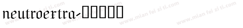 neutroextra字体转换