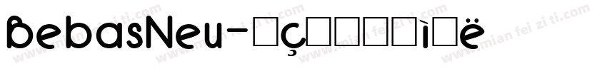 BebasNeu字体转换