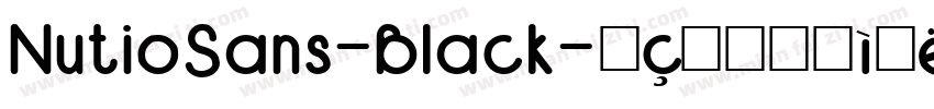 NutioSans-Black字体转换