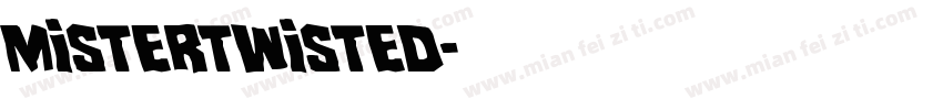 MisterTwisted字体转换