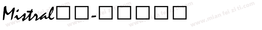 Mistral字体字体转换