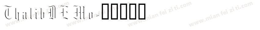 ThalibDEMo字体转换