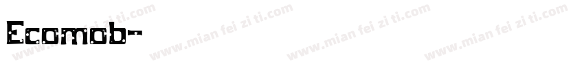 Ecomob字体转换