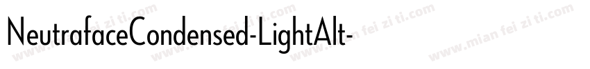 NeutrafaceCondensed-LightAlt字体转换