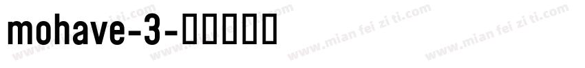 mohave-3字体转换