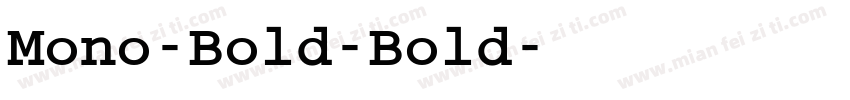 Mono-Bold-Bold字体转换