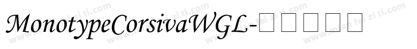 MonotypeCorsivaWGL字体转换