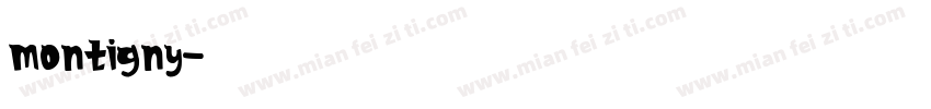 montigny字体转换