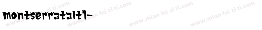 montserratalt1字体转换