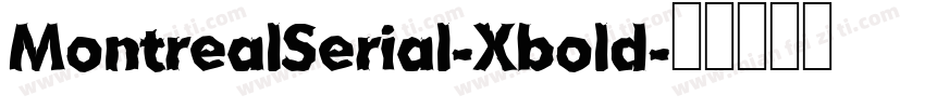 MontrealSerial-Xbold字体转换