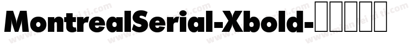 MontrealSerial-Xbold字体转换