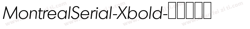 MontrealSerial-Xbold字体转换